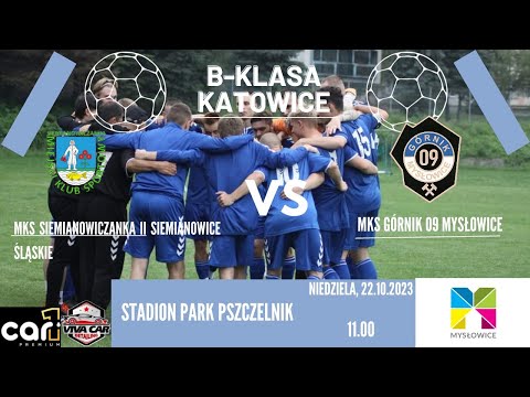 WYGRANA I STRATA PIERWSZYCH GOLI; MKS Siemianowiczanka II Siemianowice Śl. - MKS Górnik 09 Mysłowice