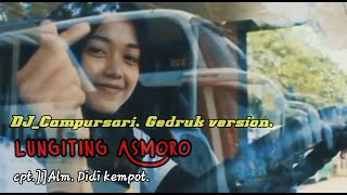Download lagu Dj.lungiting asmoro. #Busmania]]indonesia. mp3