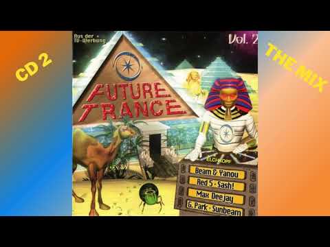 Future Trance Vol.2 CD2 │The Special MegaMix
