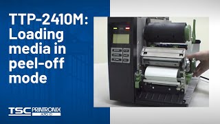 TSC TTP-2410M: Loading media in peel-off mode TSC TTP-2410M: Loading media in peel-off mode