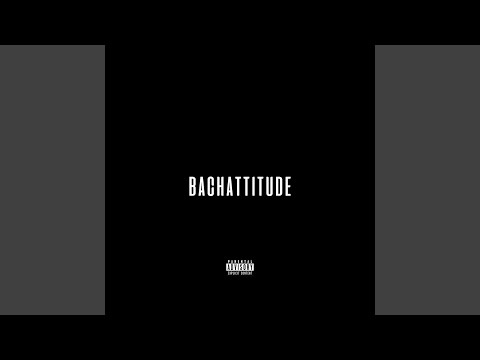 Bachattitude