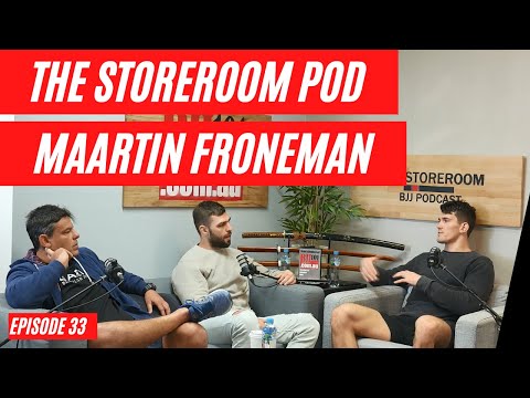 THE BJJ101 STOREROOM PODCAST – Episode 33 – Maartin Froneman