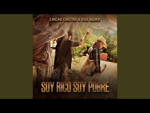 Soy Rico Soy Pobre