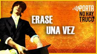 Erase Una Vez - Porta (con 2karas)