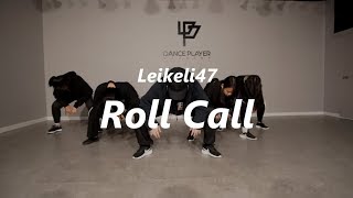 Leikeli47 - Roll Call | Girls HipHop Choreography YANZ.T | Dance Player Academy | 댄스플레이어아카데미