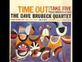 The Dave Brubeck Quartet Time Out Full Album