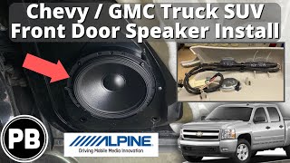 2007 - 2014 GMC / Chevy Front Door Speaker Install | Sierra Silverado Avalanche Tahoe Suburban Yukon