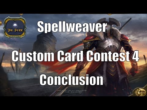Spellweaver Talks: Custom Card Contest 4 - Conclusion
