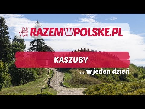 KASZUBY - CO WARTO ZOBACZYĆ. CEPR W SZYMBARKU, MUZEUM KOLEJNICTWA W KOŚCIERZYNIE, GRODZISKO OWIDZ