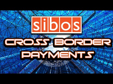 Advancing Cross Border Payments #SIBOS