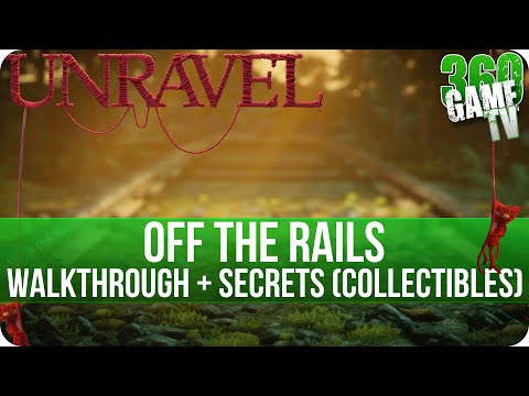 Unravel - Chapter 5 (Off the Rails) Walkthrough incl all Secrets (Collectible Locations) Pathfinder