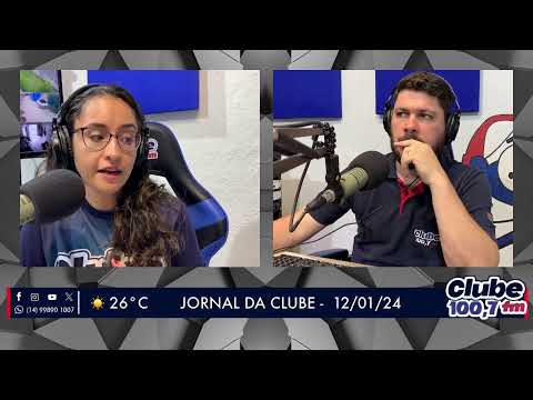 Jornal da Clube - 12/01/24 - Edição da Manhã