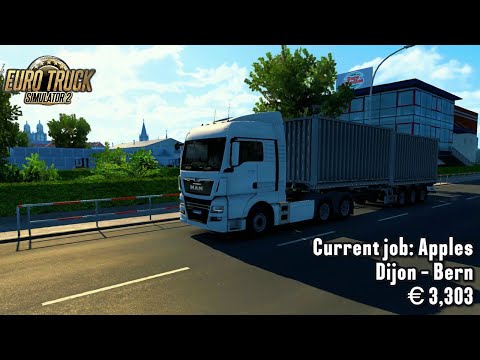 EURO TRUCK SIMULATOR 2 | MAN Truck Hauls Apples Dijon to Bern (€3,303 Profit!)