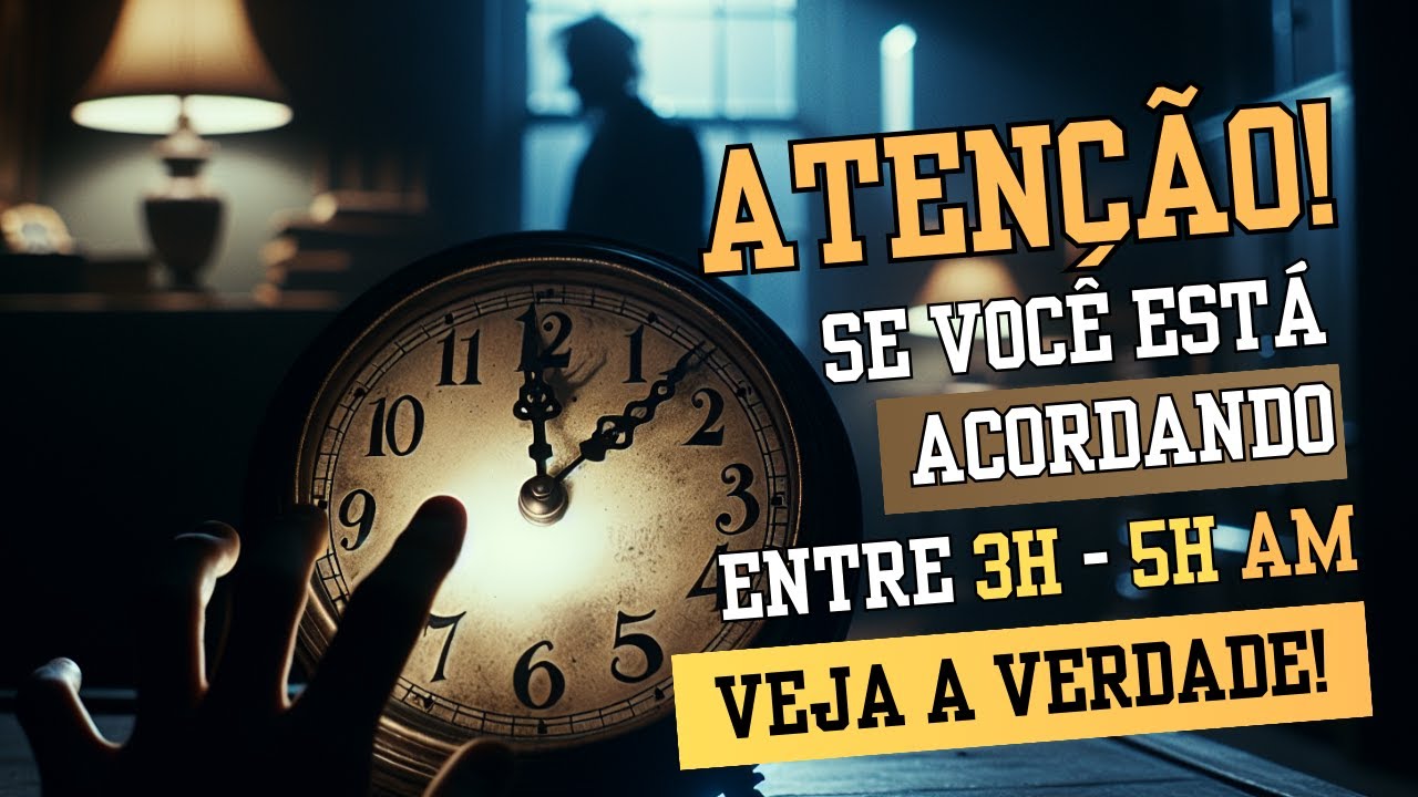 🛐 Mistério Revelado: Por Que Você Acorda Entre 3 e 5 da Manhã? Veja o verdadeiro significado.🛐