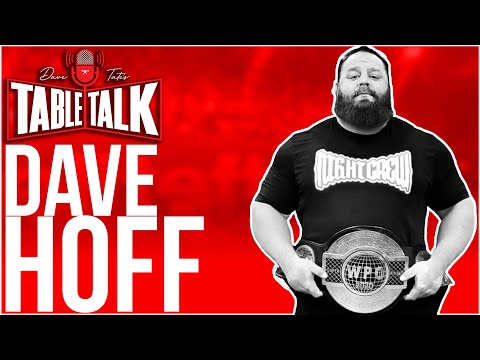 Dave Hoff | 6 X WPO CHAMPION At Mr. Olympia, Table Talk #249
