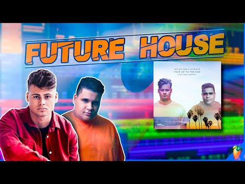 How To Make Future House Like Mike Williams & Justin Mylo