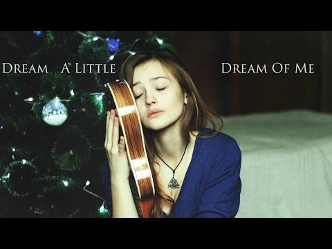 Lera Yaskevich - Dream A Little Dream Of Me