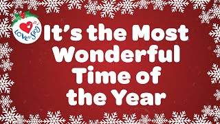 It&#39;s The  Most Wonderful Time Of The Year with Lyrics Christmas Song