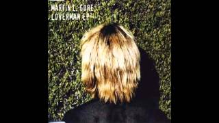 Martin L. Gore - Loverman