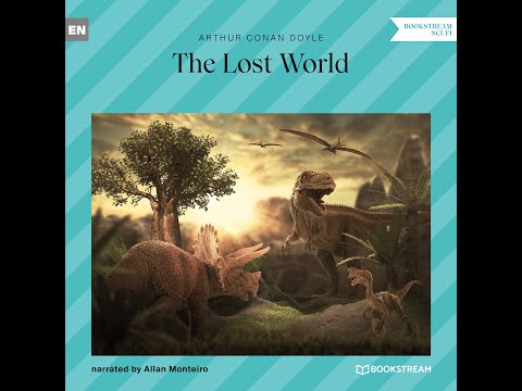 The Lost World – Arthur Conan Doyle (Full Sci-Fi Audiobook)