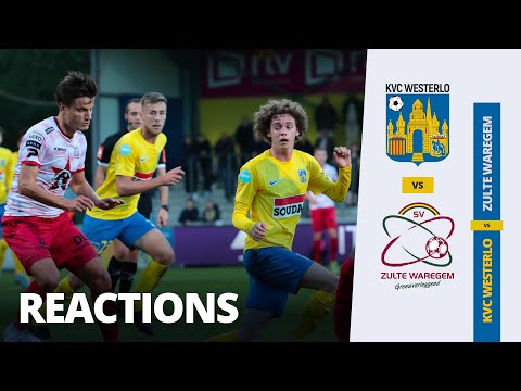 Reactions • KVC Westerlo 2 - 0 Zulte-Waregem (01.10.2022)