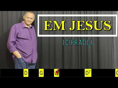 EM JESUS - 400. HARPA CRISTÃ - (CIFRADO) - Carlos José