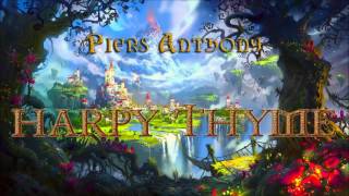 Piers Anthony. Xanth #17. Harpy Thyme. Audiobook Full