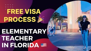 How to get FREE VISA PROCESS? Teach in USA