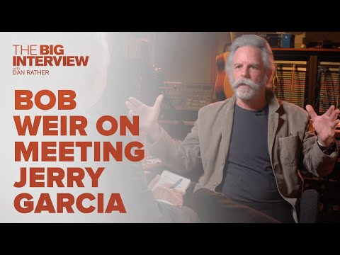 Bob Weir on How The Grateful Dead Got Its Start | The Big Interview