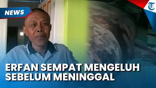 TERTIMPA HIU, Erfan Sempat Keluhkan Sakit dan Sesak Napas ke Rekan Awak Kapal