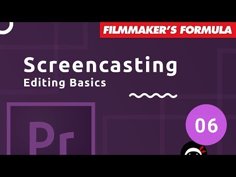 Screenasting Tutorial 6 Editing Basics in Premiere Pro