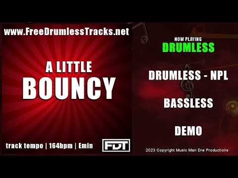 A Little Bouncy | DRUMLESS | www.FreeDrumlessTracks.net - Drumless Track