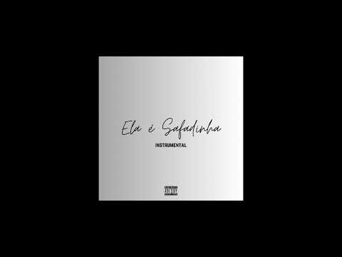 (Instrumental) Ela É Safadinha (Dj Brunin XM, Mc Lullu, Kalixto)