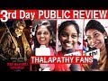Nerkonda Paarvai Day 3 Public Review | Nerkonda Paarvai Review | NKP Review | Thala Ajith
