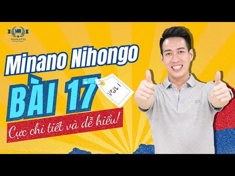 Ngữ pháp Minna 1 - Bài 17 - Học Tiếng Nhật Minna No Nihongo 1 | Học tiếng nhật cơ bản N5 miễn phí