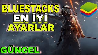 BLUESTACKS 5 EN İYİ AYARLAR 🔥 GÜNCEL