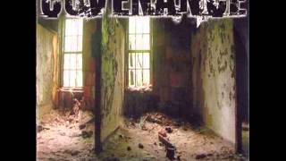 COVENANCE - ASHES TO DUST