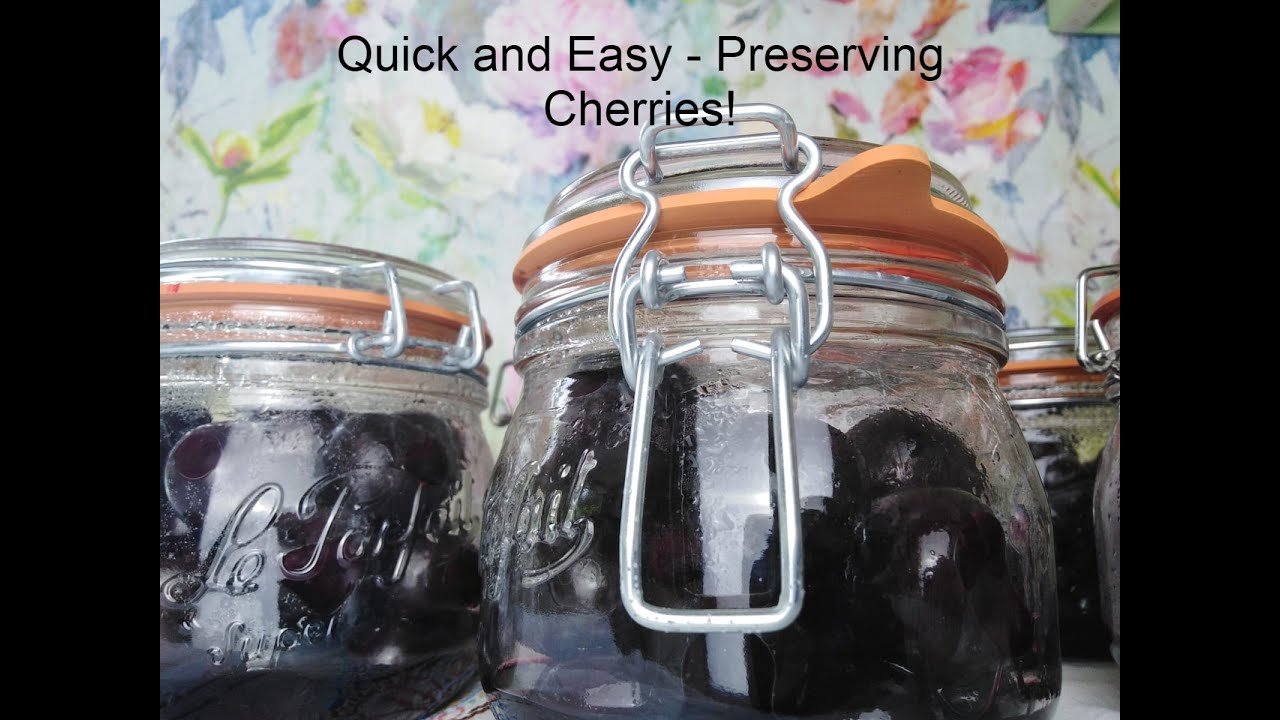 Quick and Easy Preserving Cherries - 2 Ingredients ONLY