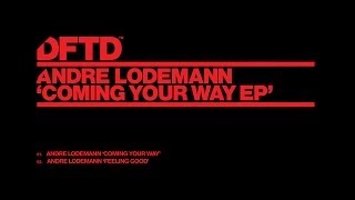 Andre Lodemann 'Coming Your Way'