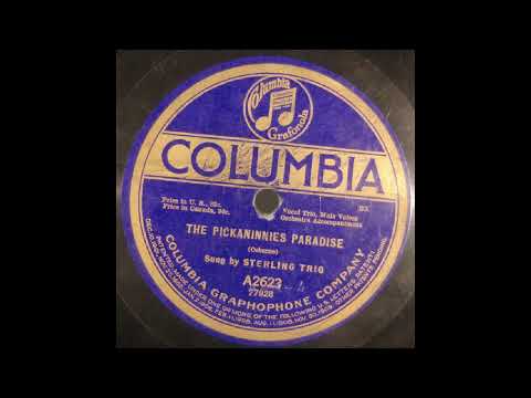 Sterling Trio – The Pickaninnies Paradise Everything Is Peaches Down In Georgia