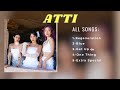 ATTI |All Songs [Discography] (March 2024)