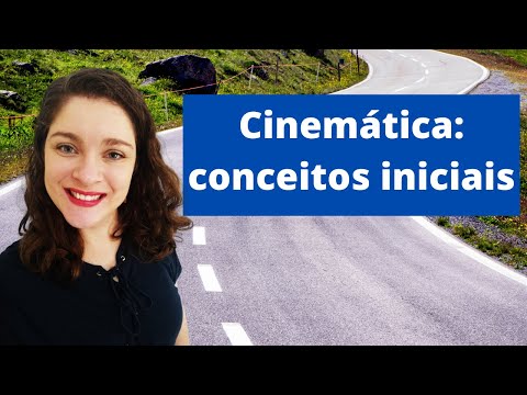 Conceitos iniciais de cinemática