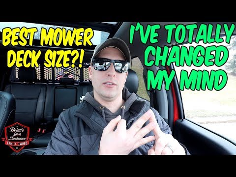 What Is The BEST Mower Deck Size? ► I've Completely Changed My Mind!