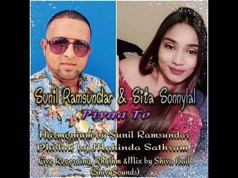 Sunil Ramsundar & Sita Sonnylal - Piyaa To (Live Recording by @shivabailshivysounds )