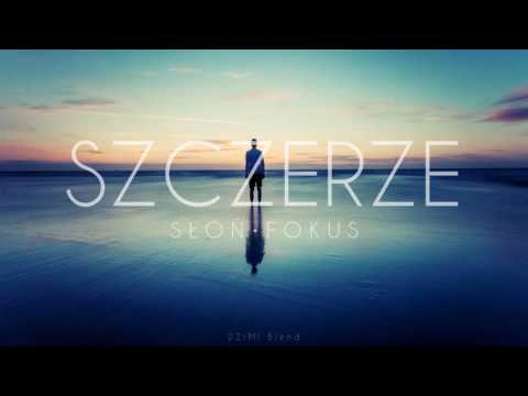 Słoń x Fokus - Szczerze (DZiMi Blend) 2017