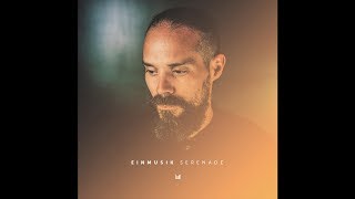 Einmusik - Serenade video