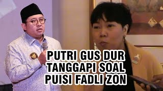 Soal Puisi Fadli Zon, Putri Gus Dur: Dia Punya Hak untuk Bikin Puisi Itu