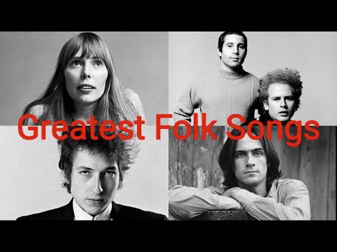 Top 100 Greatest Folk Songs Of All Time