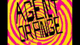 Agent Orange - Kill the P0lice