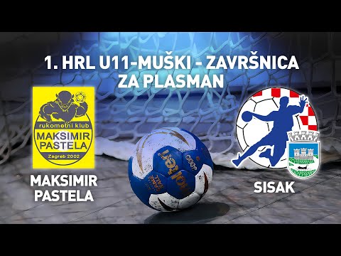 RK Maksimir Pastela vs RK Sisak | 1. HRL U11 Muški (Za Plasman)